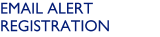 EMAIL ALERT REGISTRATION
